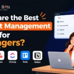 Promotional banner featured image displaying a professional working on a laptop next to the headline "What are the best Project Management Tools for Managers?" alongside modern software interface preview cards.