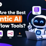 Agentic AI workflow tools for building and managing intelligent automated processes